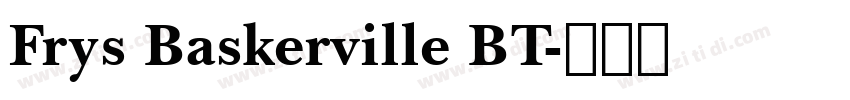 Frys Baskerville BT字体转换